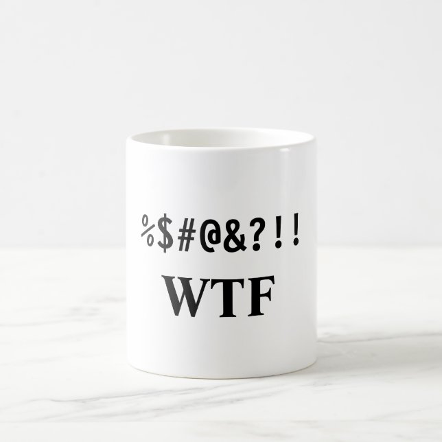 %$#@&?!! , WTF KAFFEMUGG (Center)