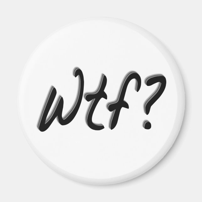 Wtf Magnet (Framsidan)