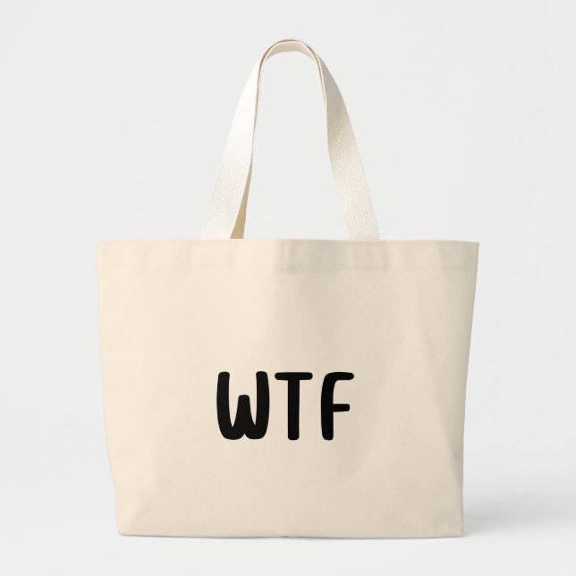 WTF Minimalist Funny Aesthetic Canvas Jumbo Tygkasse (Framsidan)