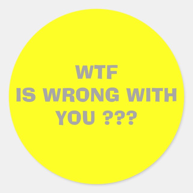 WTF ... RUNT KLISTERMÄRKE (Framsida)