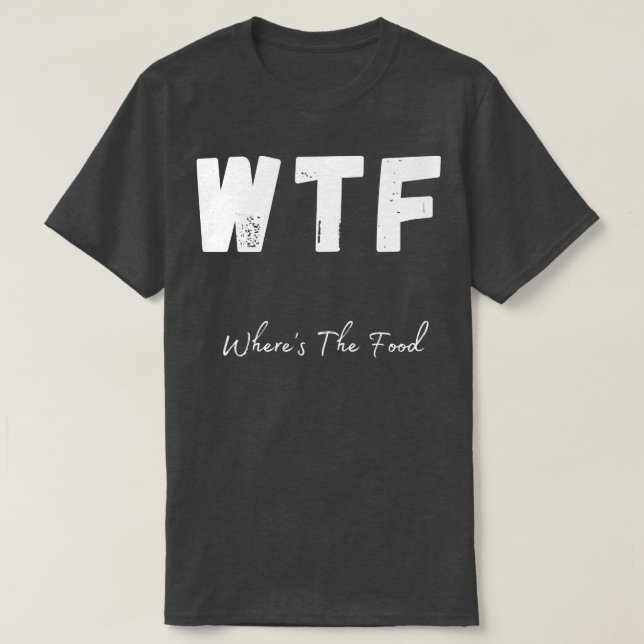 WTF:s matsnåla livsmedelsdesign 1 T Shirt (Design framsida)