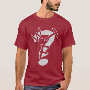 WTF-skjorta T-shirt