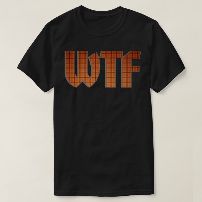 WTF T SHIRT (Design framsida)