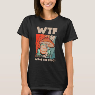 WTF Vad grodan Amphibian 4 T Shirt
