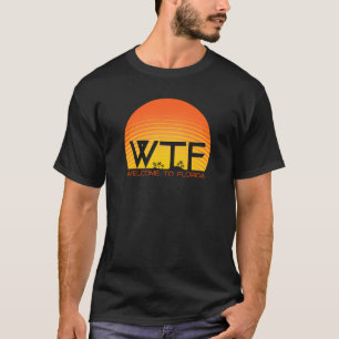 WTF Välkommen till Florida Retro Sunset Handflatan T Shirt