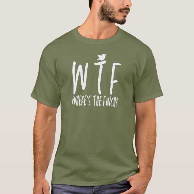 WTF Var är Finch Pension Bird Nerd? T Shirt (Framsida)