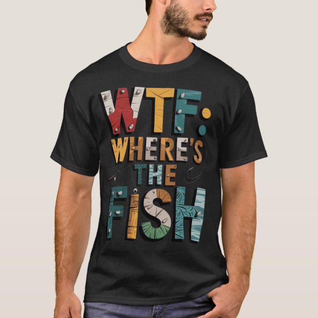 WTF: Var är fisken? T Shirt (Framsida)