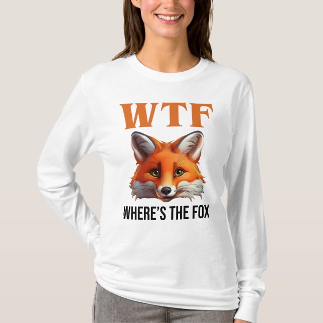 WTF - Var är räven? T Shirt (Framsida)