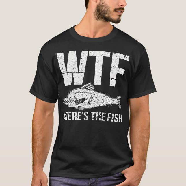 WTF var fisken finns T Shirt (Framsida)