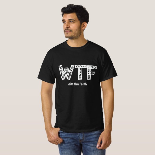 WTF Vin Faith Tribal Shirt T (Hel framsida)
