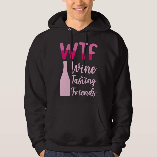 WTF Vin Tasting Friends 36 Hoodie (Framsida)