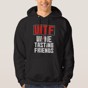WTF Vin Tasting Friends Drinking Vin Hoodie