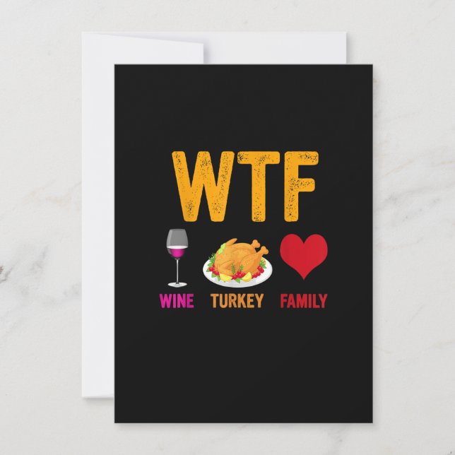 WTF Vin Turkey Family Shirt Funny Thanksgiving Da Inbjudningar (Framsida)