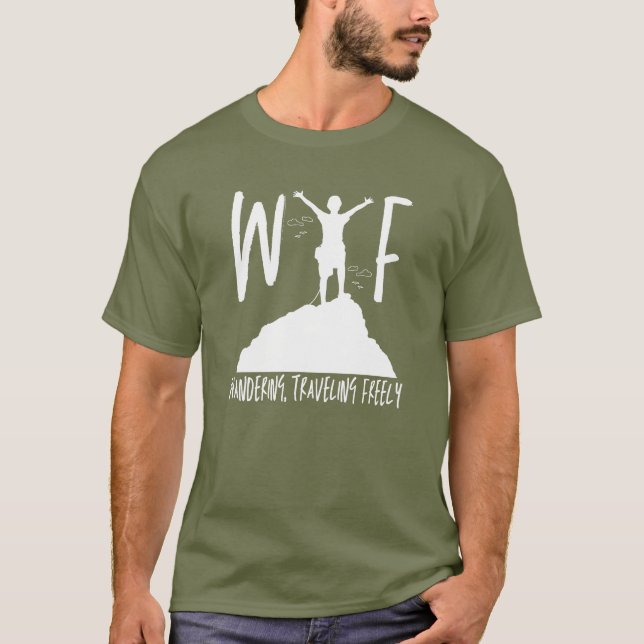 WTF Wandering Traveling Coola Pension Helgdagars T Shirt (Framsida)