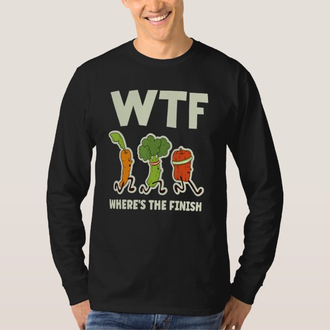 Wtf  Where's The Finish  Vegetables Running T Shirt (Framsida)