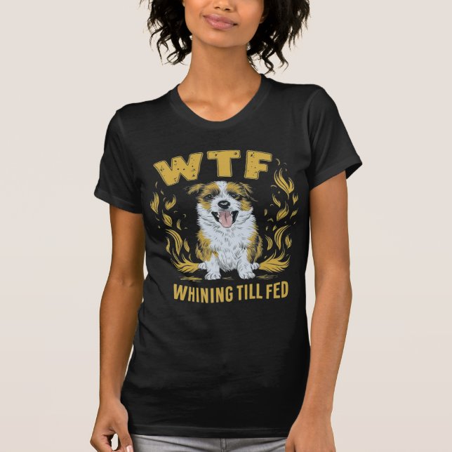 WTF - Whining Till Matat | Superskoj Gift T Shirt (Framsida)
