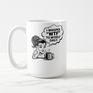 WTF Whisper Coffee Mugg - Funny Retro Tecknad