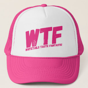 WTF-Whitetails smakar fantastiska kvinnor Keps