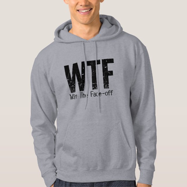 WTF: Win the Ansikte off (Hockey) Hoodie (Framsida)
