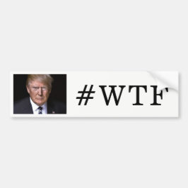 #WTFAnti-Donald trumf Bildekal