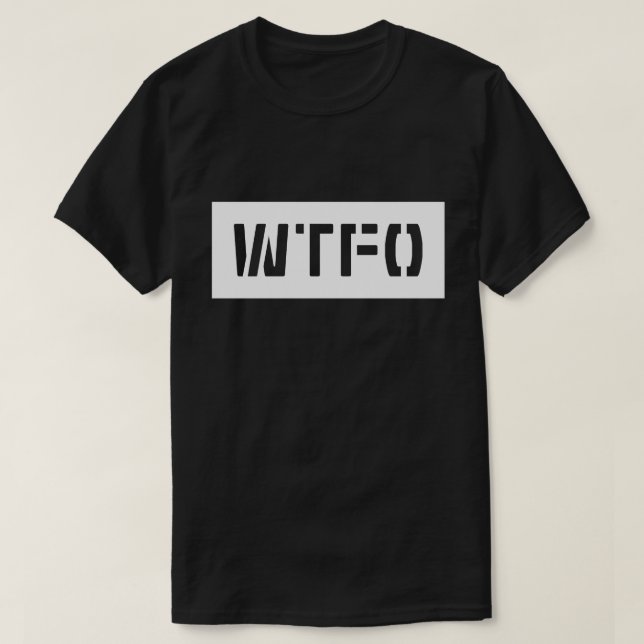 WTFO T SHIRT (Design framsida)