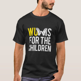 Wu är till barn T- Shirt T Shirt