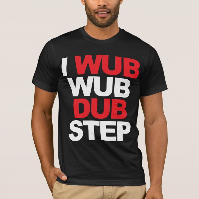 Wub Wub Dubstep Tröja (Framsida)