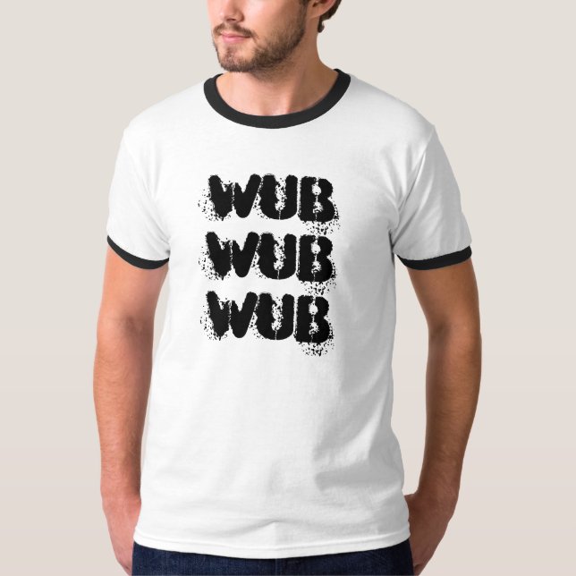 WUBWUBWUB TEE (Framsida)