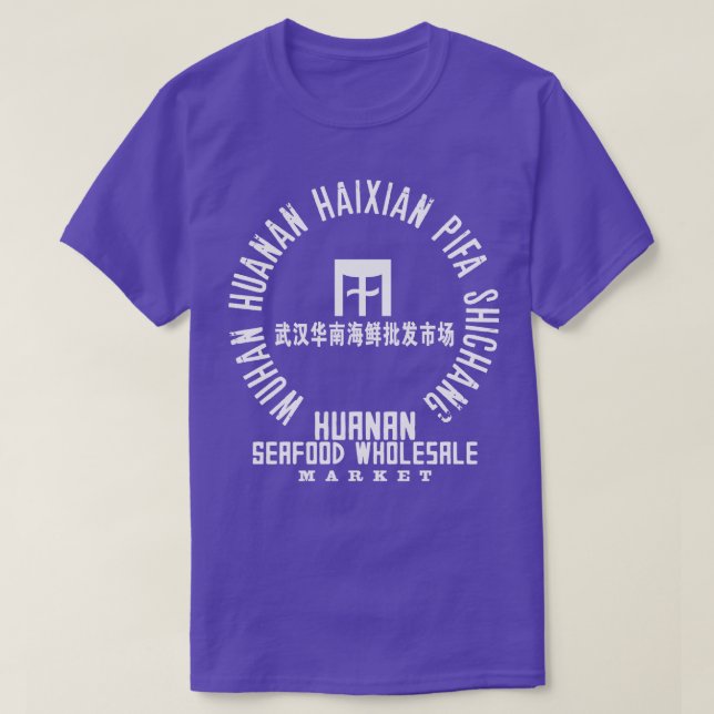 Wuhan Huanan Seafood Wholesale Market 1 T Shirt (Design framsida)