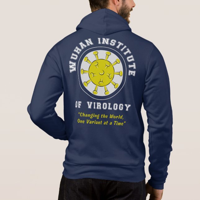 Wuhan Institute of Virology Funny Virus T Shirt (Baksida)