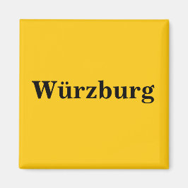 Würzburg Magnet Schild Gold Gleb