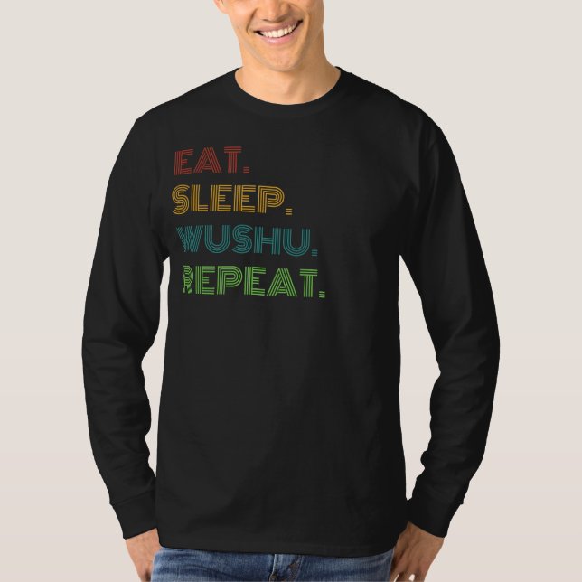 Wushu Chuckles: Eat, Sömn, Wushu Repeat Funny Tee (Framsida)