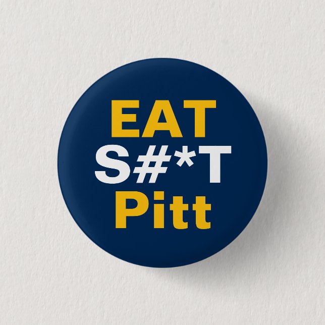 WV Button Pin - Eat It Pitt  Knapp (Framsida)