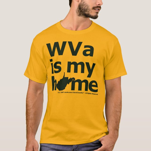 WVa är mitt hem T-shirt (Framsida)