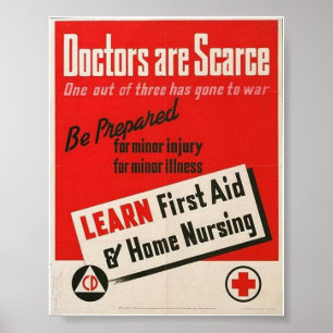 WW2- "Docotors är den knappa" affischen Poster