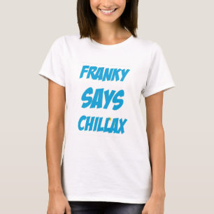 wwchillax.png t shirt