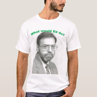 WWED? T-SHIRT