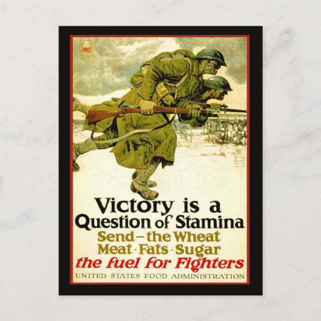 WWI poster om soldaternas livsmedelsförsörjning Vykort (Framsida)