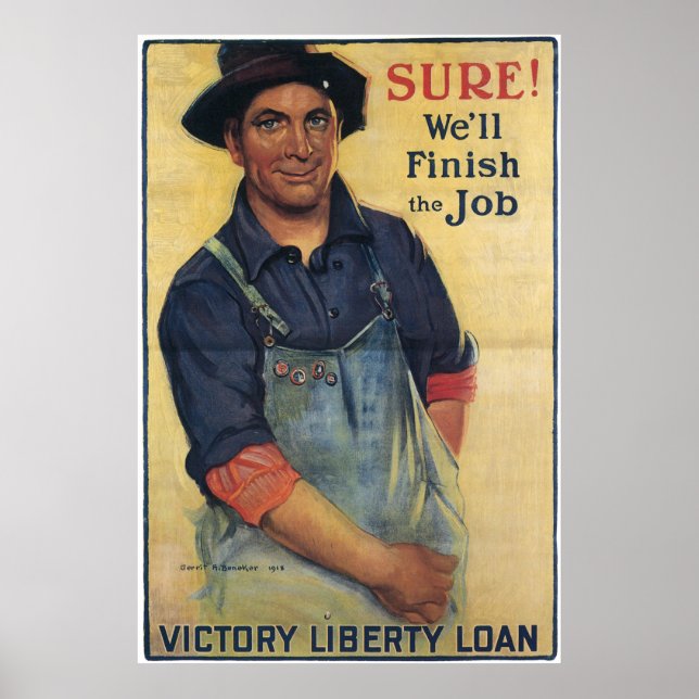 WWI Victory Liberty Loan Vi Avslutar jobbet Poster (Framsidan)