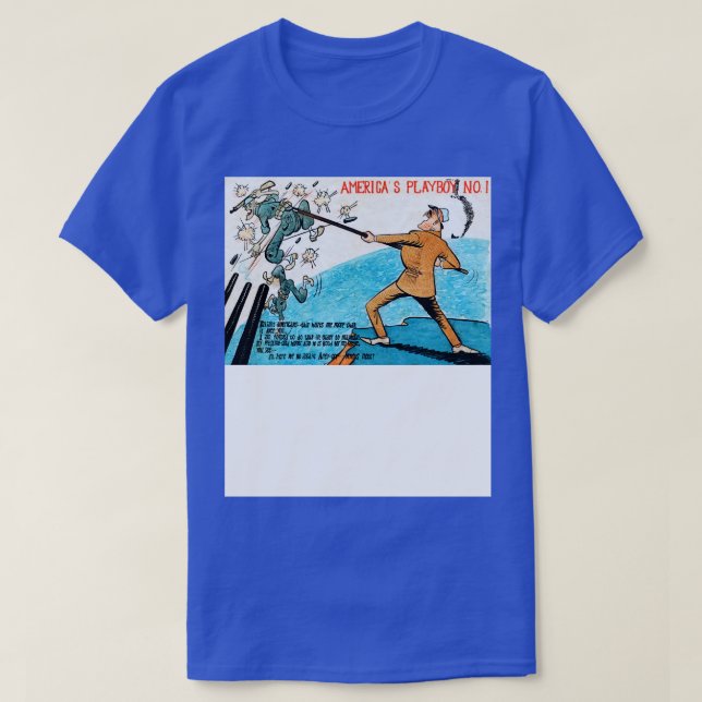 WWII Americas Playboy FDR T Shirt (Design framsida)