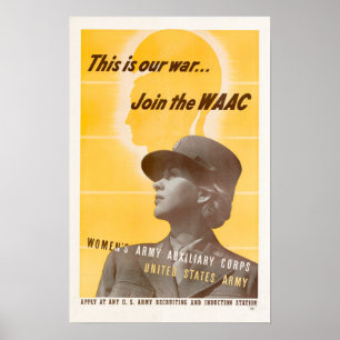WWII Går med kvinnoarméns hjälpkår Poster