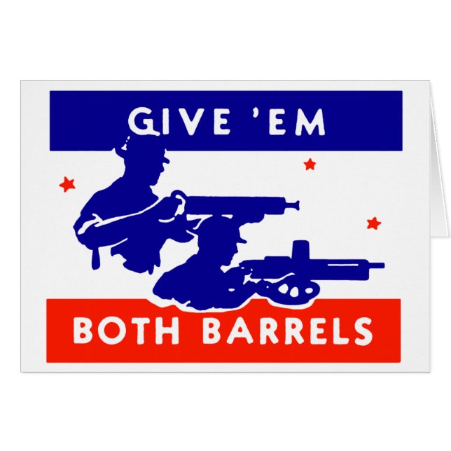 WWII Ge em Båda Barrels Hälsningskort (Framsidan Horizontal)