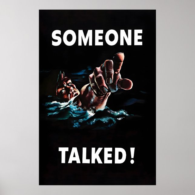 WWII-propagandaposter Någon pratade! - Navy Art Poster (Framsidan)
