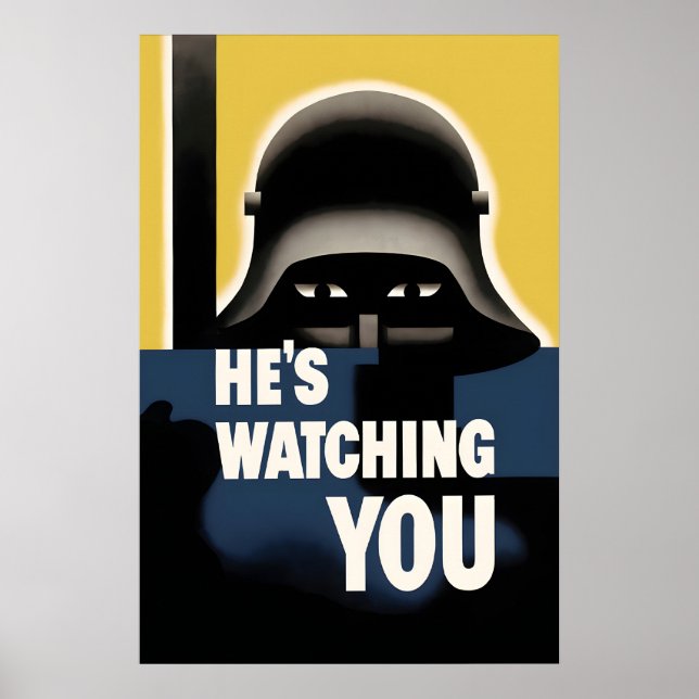 WWII-propagandaposter USA Han ser på dig Poster (Framsidan)