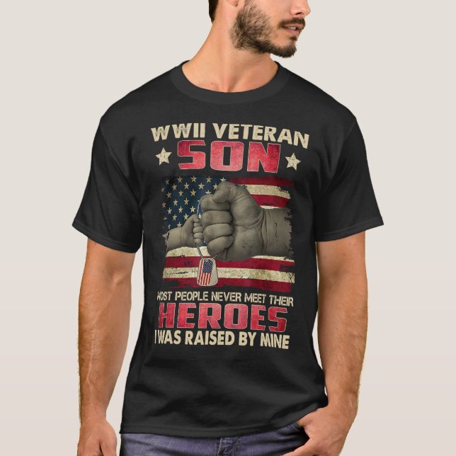 WWII Veteran Son Jag blev uppvaktad av min Hero Fa T Shirt (Framsida)