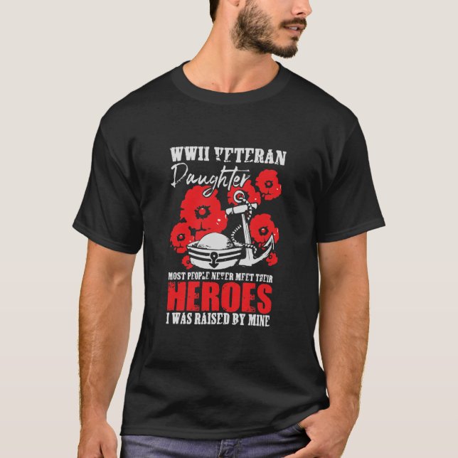 WWII Veteranska dotterörter som fötts upp av gruvo T Shirt (Framsida)