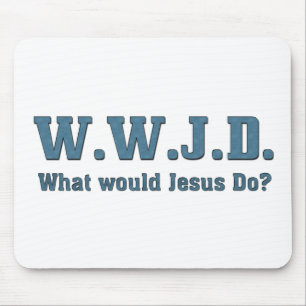 WWJD? Skulle vad Jesus gör? Musmatta
