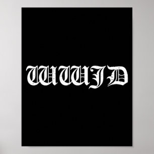Wwjd vad skulle Jesus göra inspirerande Poster