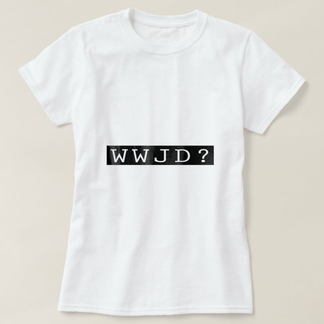 WWJD Vad skulle Jesus göra Retro Christian? T Shirt (Design framsida)