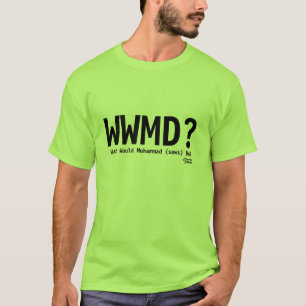 WWMD? T-SHIRT